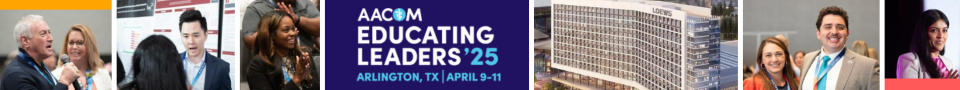 Educating Leaders 2025, the AACOM Annual Conference